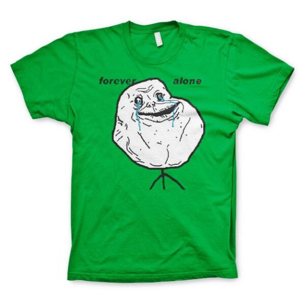 Forever Alone T-Shirt 1