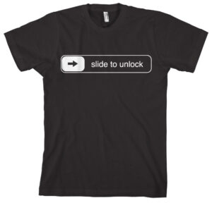 Slide To Unlock T-Shirt 1