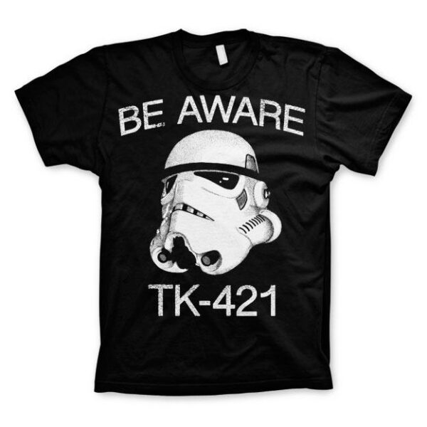 Star Wars Be Aware - TK-421 T-Shirt 1